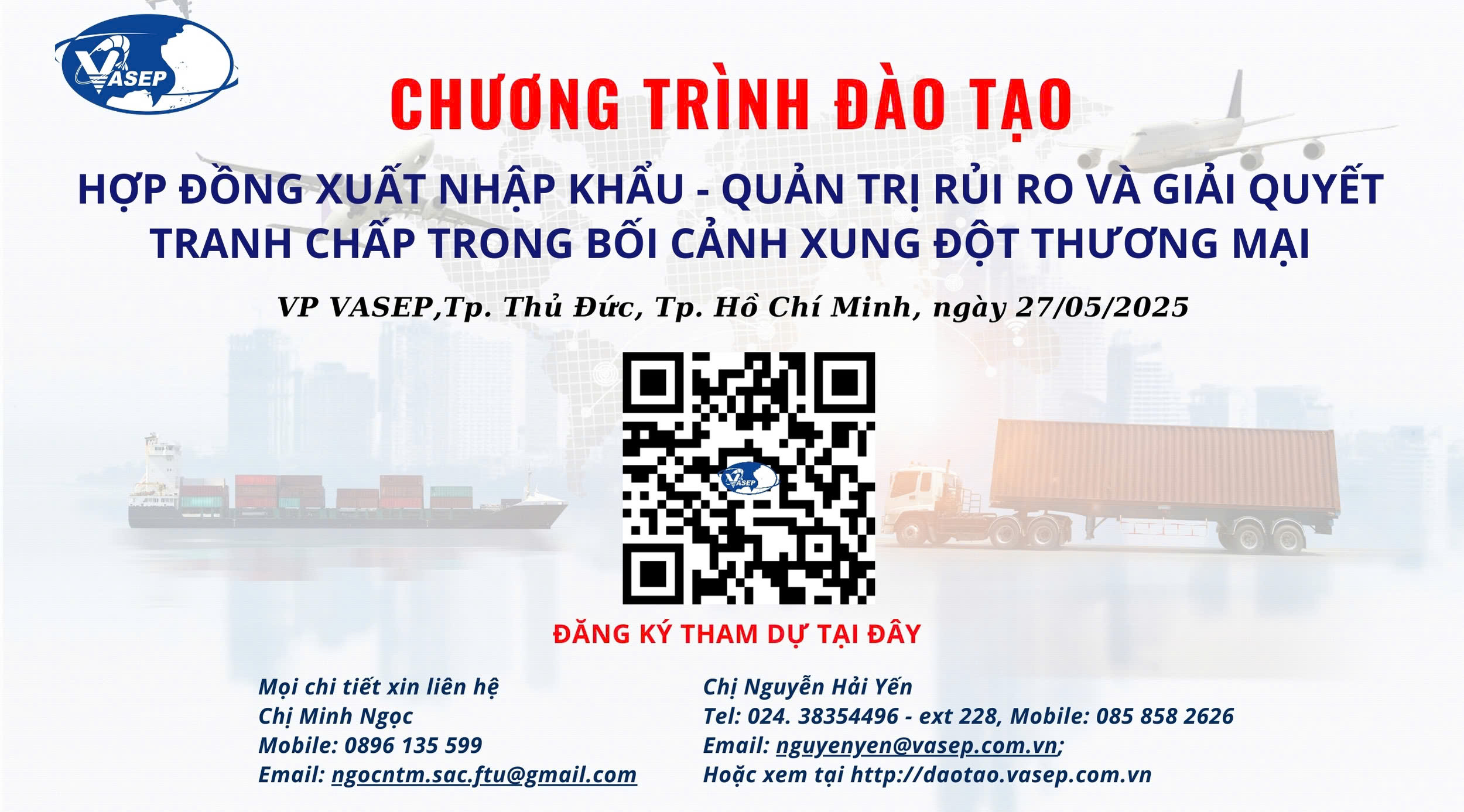 Khóa đào tạo_Hợp đồng xuất nhập khẩu – Quản trị rủi ro và Giải quyết tranh chấp trong bối cảnh xung đột thương mại
